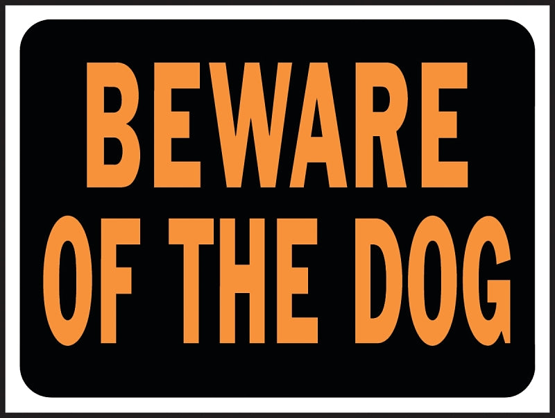 Hy-Ko Hy-Glo Series 3002 Identification Sign, Rectangular, BEWARE OF THE DOG, Fluorescent Orange Legend, Plastic, Pack of 10