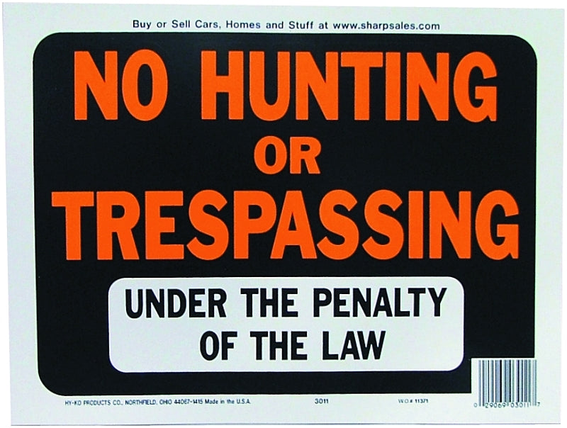 Hy-Ko Hy-Glo Series 3011 Identification Sign, Rectangular, No Hunting/Trespassing, Fluorescent Orange Legend, Plastic, Pack of 10
