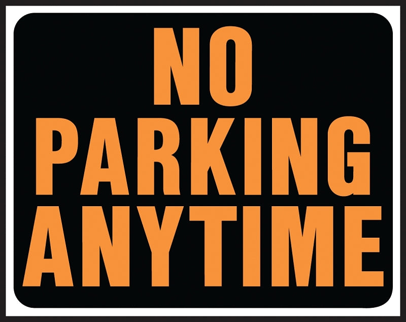 Hy-Ko Hy-Glo Series SP-105 Identification Sign, Rectangular, NO PARKING ANYTIME, Fluorescent Orange Legend, Polystyrene, Pack of 5