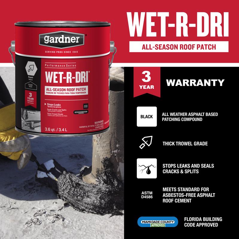 Gardner WET-R_DRI Gloss Black Patching Cement All-Weather Roof Cement 3.6 qt. cap., Pack of 6