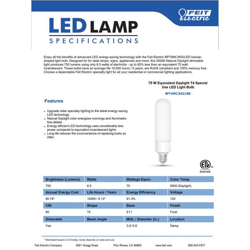 Feit T4 E11 LED Bulb Daylight 75 Watt Equivalence 1 pk