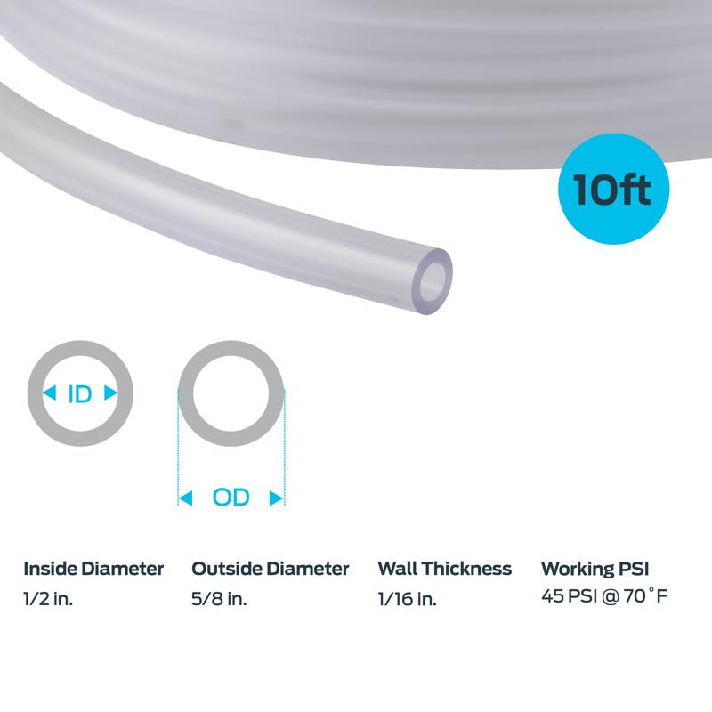 EZ FLO 1/2 in. D X 5/8 in. D X 10 ft L Vinyl Vinyl Tubing