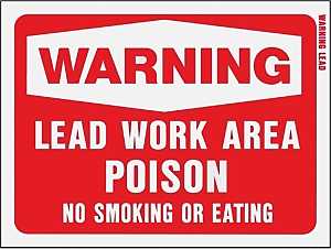 Hy-Ko 20647 Warning Sign, Rectangular, WARNING LEAD WORK AREA POISON NO SMOKING OR EATING, White Legend, Red Background, Pack of 10