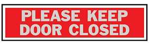 Hy-Ko 444 Princess Sign, Rectangular, PLEASE KEEP DOOR CLOSED, Silver Legend, Red Background, Aluminum, Pack of 10