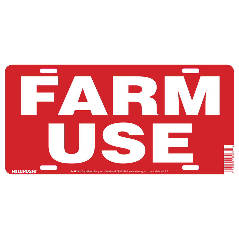 HILLMAN English Red Farm Use Sign 6 in. H X 12 in. W, Pack of 6