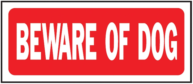 Hy-Ko 23001 Fence Sign, Rectangular, BEWARE OF DOG, White Legend, Red Background, Plastic, 6 in H x 14 in W Dimensions, Pack of 5
