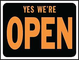 Hy-Ko Hy-Glo Series 3020 Identification Sign, 8-1/2 x 12 in Dimensions, Rectangular, YES WE'RE OPEN, Black Background, Pack of 10