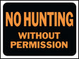 Hy-Ko Hy-Glo Series 3024 Identification Sign, Rectangular, No Hunting Without Permission, Fluorescent Orange Legend, Pack of 10