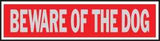 Hy-Ko 441 Princess Sign, Rectangular, BEWARE OF THE DOG, Silver Legend, Red Background, Aluminum, Pack of 10