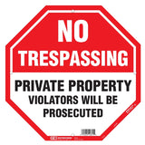 Hy-Ko OCT-110 Property Sign, Octagonal, NO TRESPASSING PRIVATE PROPERTY VIOLATERS WILL BE PROSECUTED, Black/White Legend, Pack of 5
