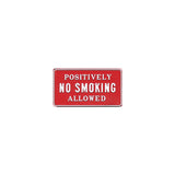 No Smoking Allowed