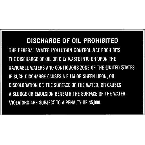 Oil Discharge Plaque
