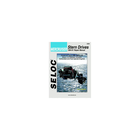 Seloc Marine Manual For Mercruiser Stern Drive 1964-91