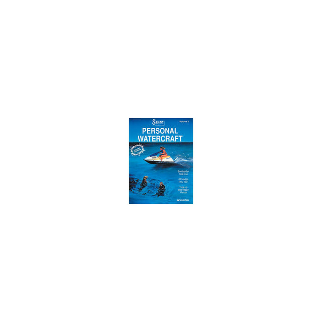 Seloc Marine Manual For Sea-Doo/Bombardier Personal Watercraft