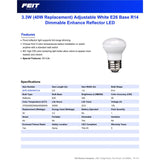 Feit R14 E26 (Medium) LED Bulb Adjustable White 40 Watt Equivalence 1 pk