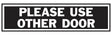Hy-Ko 445 Princess Sign, Rectangular, PLEASE USE OTHER DOOR, Gray Legend, Black Background, Aluminum, Pack of 10