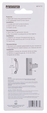 ProSource 20914MGS-PS Door Pull, 3/4 in W, 4-3/4 in D, 1-3/16 in H, Steel, Galvanized