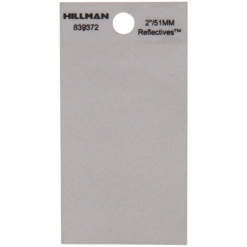 HILLMAN 2 in. Reflective Silver Vinyl Self-Adhesive Full Spacer Blank 1 pc, Pack of 6