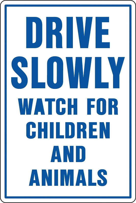 Hy-Ko 20521 Rural and Urban Sign, DRIVE SLOWLY (Header) WATCH FOR CHILDREN AND ANIMALS, Blue Legend