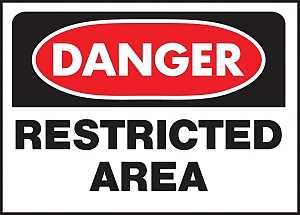 Hy-Ko 501 Danger Sign, Rectangular, RESTRICTED AREA, Black Legend, White Background, Polyethylene, Pack of 5
