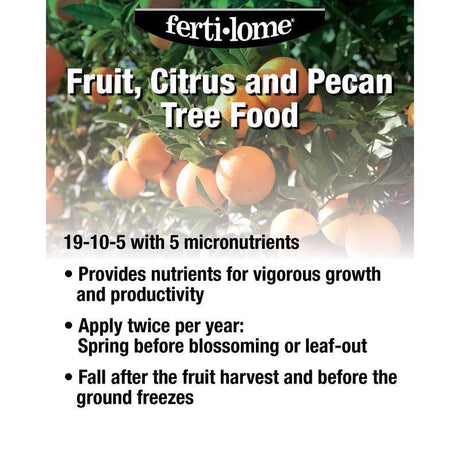 Ferti-lome Granules Fruit, Citrus & Pecan Tree Nutrient 16 lb
