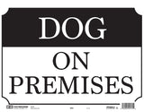 Hy-Ko 20331 Sign, DOG ON PREMISES, Plastic, 10 in H x 14 in W Dimensions, Pack of 5