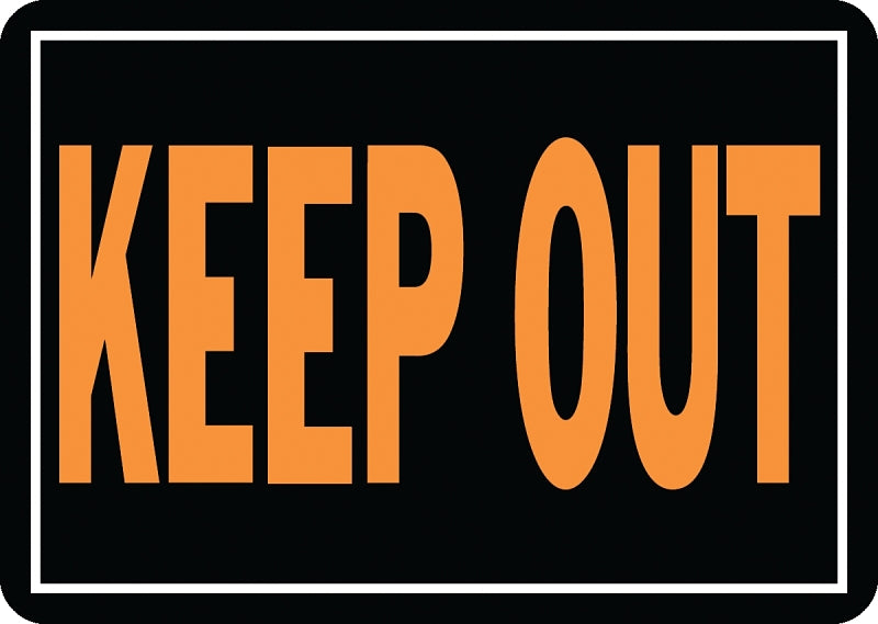 Hy-Ko Hy-Glo Series 807 Identification Sign, 9-1/4 x 14 in Dimensions, Rectangular, KEEP OUT, Fluorescent Orange Legend, Pack of 12