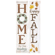 P Graham Dunn Assorted Home For The Holliday/Happy Fall Porch Sign 43.75 in., Pack of 4