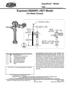 Zurn Aquaflush Series Z6000PL-HET Toilet Flush Valve, 1 in IPS, 1.28 gpf Flush, Flush-o-Meter Flushing System